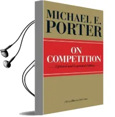 On Competition: Updated and Expanded Edition Audiobook download free by Michael E. Porter