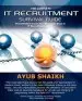 Audiobook The Complete it Recruitment Survival Guide: The Ultimate Instruction Manual for it Recruitment Consultants and hr author Ayub Shaikh