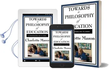 Towards a Philosophy of Education: Volume vi of Charlotte Mason'S Homeschooling Series Audiobook download free by Charlotte Mason