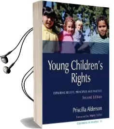 Young Children'S Rights: Exploring Beliefs, Principles and Practice Audiobook download free by Priscilla Alderson