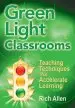 Audiobook Green Light Classrooms: Teaching Techniques That Accelerate Learning author Richard Allen
