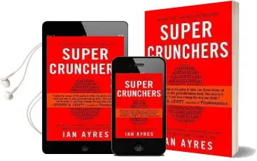 Super Crunchers: Why Thinking-By-Numbers is the new way to be Smart Audiobook download free by Professor Ian Ayres