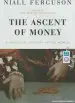 Audiobook The Ascent of Money: A Financial History of the World author Simon Prebble