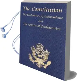 The Constitution of the United States of America, With the Bill of Rights and all of the Amendments; the Declaration of Independence; and the Articles Audiobook download free by Constitutional Convention