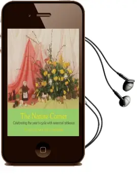 The Nature Corner: Celebrating the Year'S Cycle With Seasonal Tableaux Audiobook download free by J. Moeskops