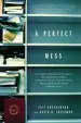Audiobook A Perfect Mess: The Hidden Benefits of Disorder-How Crammed Closets, Cluttered Offices, and On-The-Fly Planning Make the World a Better Place author Eric Abrahamson