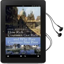 How Rich Countries got Rich and why Poor Countries Stay Poor Audiobook download free by Erik S. Reinert