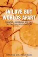 Audiobook In Love but Worlds Apart: Insights, Questions, and Tips for the Intercultural Couple author G. Shelling