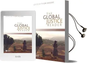 The Global Justice Reader Audiobook download free by Dr. Thom Brooks
