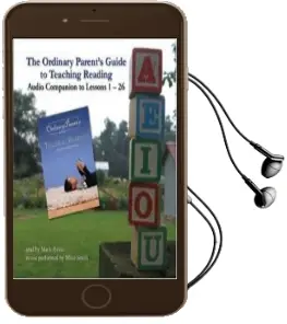 The Ordinary Parent'S Guide to Teaching Reading Audiobook download free by Mark E. Russo