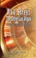 Audiobook Wall Street: The Other las Vegas by Nicolas Darvas (The Author of how i Made $2,000,000 in the Stock Market) author Nicolas Darvas