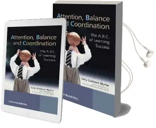 Attention, Balance and Coordination - the A.B.C. of Learning Success Audiobook download free by Sally Goddard Blythe