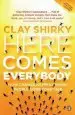 Audiobook Here Comes Everybody: How Change Happens When People Come Together author Clay Shirky