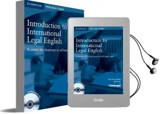 Introduction to International Legal English Student'S Book With Audio cds (2): A Course for Classroom or Self-Study use Audiobook download free by Amy Krois Lindner