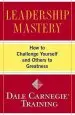 Audiobook Leadership Mastery: How to Challenge Yourself and Others to Greatness author Dale Carnegie Training