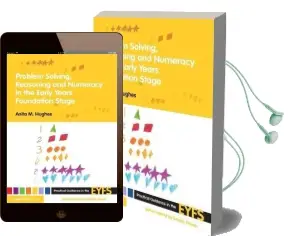 Problem Solving, Reasoning and Numeracy in the Early Years Foundation Stage Audiobook download free by Anita M. Hughes