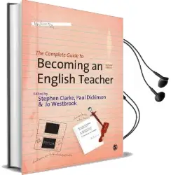 The Complete Guide to Becoming an English Teacher Audiobook download free by Jo Westbrook