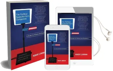 The Political Speechwriter'S Companion: A Guide for Writers and Speakers Audiobook download free by Robert A. Lehrman