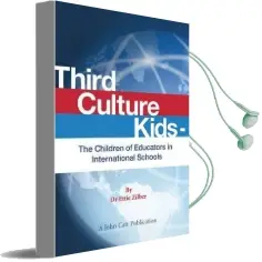 Third Culture Kids: The Children of Educators in International Schools Audiobook download free by Ettie Zilber