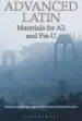 Audiobook Advanced Latin: Materials for a2 and Pre-U author Stephen P. Anderson