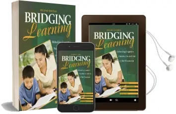 Bridging Learning: Unlocking Cognitive Potential in and out of the Classroom Audiobook download free by Martene Mentis