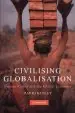 Audiobook Civilising Globalisation: Human Rights and the Global Economy author David Kinley