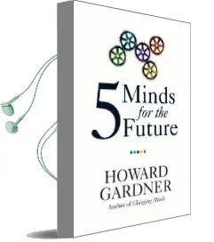 Five Minds for the Future Audiobook download free by Howard Gardner