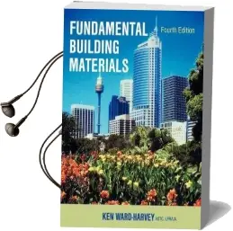 Fundamental Building Materials: Fourth Edition Audiobook download free by Ken Ward Harvey