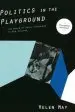 Audiobook Politics in the Playground: The World of Early Childhood in new Zealand author Helen May