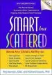Audiobook Smart but Scattered: The Revolutionary 'Executive Skills' Approach to Helping Kids Reach Their Potential author Peg Dawson