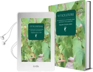 Viticulture: An Introduction to Commercial Grape Growing for Wine Production Audiobook download free by Stephen Skelton