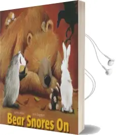Bear Snores on Audiobook download free by Karma Wilson