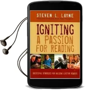 Igniting a Passion for Reading: Successful Strategies for Building Lifetime Readers Audiobook download free by Steven Layne