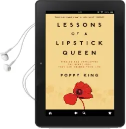 Lessons of a Lipstick Queen: Finding and Developing the Great Idea That can Change Your Life Audiobook download free by Poppy King