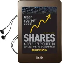 Teach Yourself About Shares: A Self-Help Guide to Success on the Sharemarket Audiobook download free by Roger Kinsky