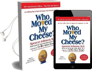 Who Moved my Cheese: The 10Th Anniversary Edition: Unabridged 2Cds 1hr 45Mins Audiobook download free by Johnson
