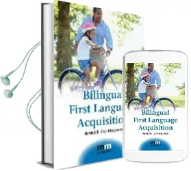 Bilingual First Language Acquisition Audiobook download free by Annick De Houwer