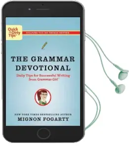 Grammar Devotional,The: Daily Tips for Successful Writing From Grammar Girl Audiobook download free by Mignon Fogarty