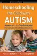 Audiobook Homeschooling the Child With Autism: Answers to the top Questions Parents and Professionals ask author Patricia Schetter