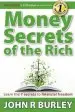 Audiobook Money Secrets of the Rich: Learn the 7 Secrets to Financial Freedom author John Burley