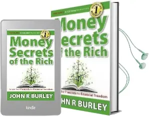 Money Secrets of the Rich: Learn the 7 Secrets to Financial Freedom Audiobook download free by John Burley