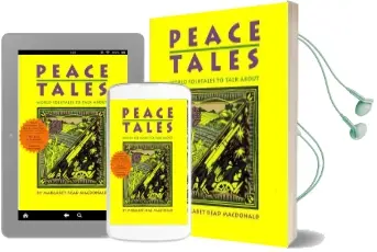 Peace Tales Audiobook download free by Margaret Read Macdonald