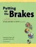 Audiobook Putting on the Brakes Activity Book for Kids With add or Adhd author Patricia O. Quinn