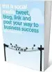 Audiobook This is Social Media: Tweet, Blog, Link and Post Your way to Business Success author Guy Clapperton