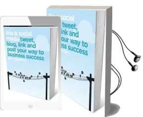 This is Social Media: Tweet, Blog, Link and Post Your way to Business Success Audiobook download free by Guy Clapperton