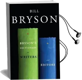 Bryson'S Dictionary for Writers and Editors Audiobook download free by Bill Bryson