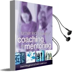 Further Techniques for Coaching and Mentoring Audiobook download free by David Megginson