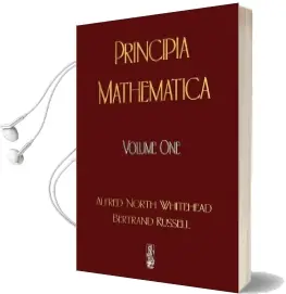 Principia Mathematica - Volume one Audiobook download free by Alfred North Whitehead