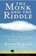 Audiobook The Monk and the Riddle: The art of Creating a Life While Making a Life author Randy Komisar