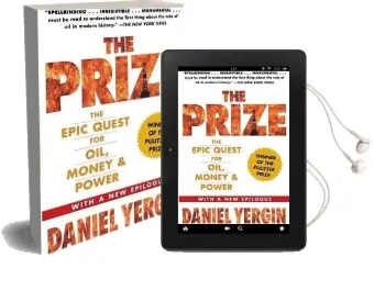 'The Prize: The Epic Quest for Oil, Money and Power ' Audiobook download free by Daniel Yergin
